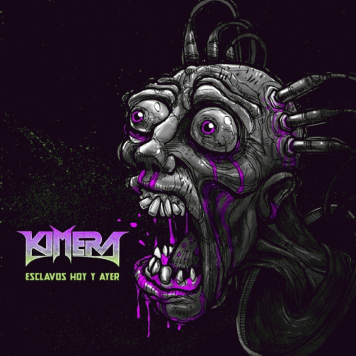 Kimera (ARG) : Esclavos Hoy y Ayer